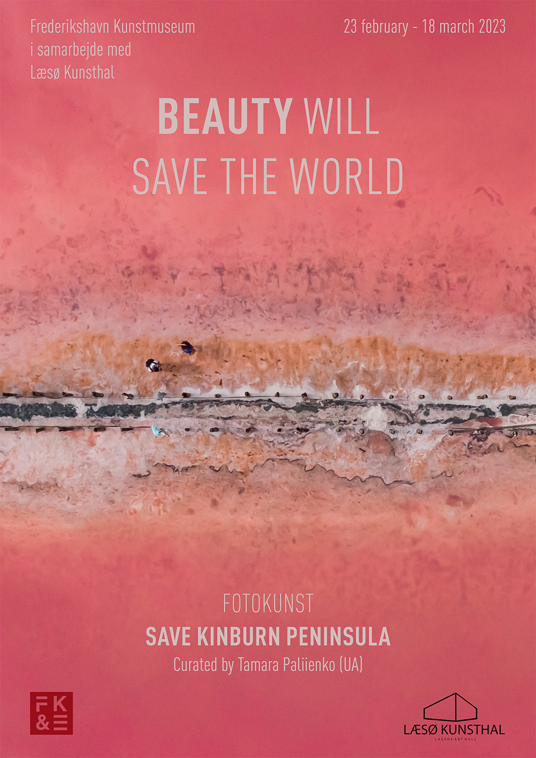 Poster for the exhibition "Beauty Will Save The World", 2023
